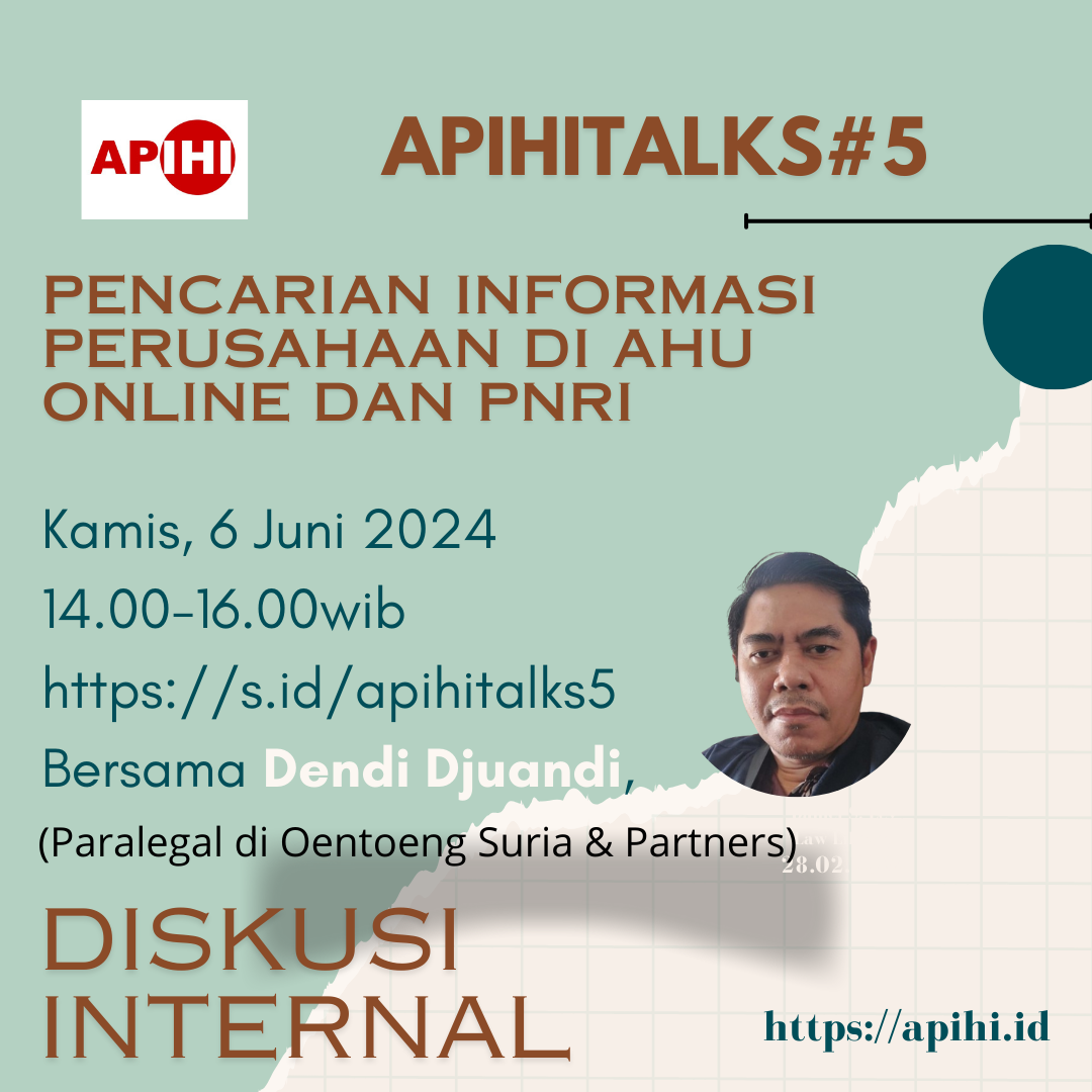 Diskusi APIHITalks#5: Pencarian Data di AHU Online